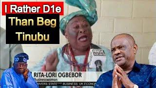 I'll Rather Die Than Beg Tinubu Because Of Wike