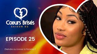 COEURS BRISÉS - Saison 2 - Episode 25 **VOSTFR**