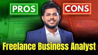 FREELANCE Business Analyst in 2025! Advantages and Disadvantages of Freelancing as a BA