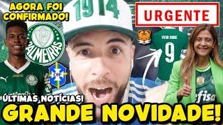 URGENTE! MUDANÇA CONFIRMADA E GRANDE NOVIDADE NO PALMEIRAS! APRESENTAÇÃO OFICIAL! REFORÇO NA SEMI E+