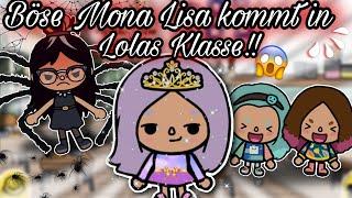 DIE  BÖSE MONA LISA KOMMT IN LOLAS KLASSE | PART 1 | SPANNEND | TOCA BOCA STORY DEUTSCH