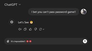 ChatGPT plays the PASSWORD GAME !!