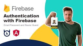 Angular Firebase authentication tutorial and auth Guard [in 2020]