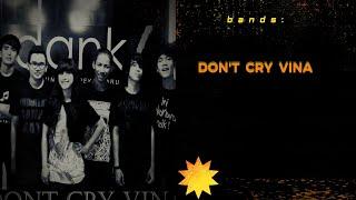 Don't Cry Vina - When A Strange Lovers