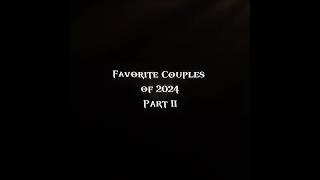 Who are your favorite couples of 2024 ? #blshorts #blseries #shorts #happynewyear2025