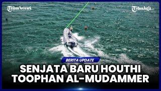 HOUTHI KERAHKAN PERAHU DRONE CANGGIH, MOMOK BAGI KAPAL-KAPAL ISRAEL