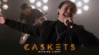 Caskets - Guiding Light