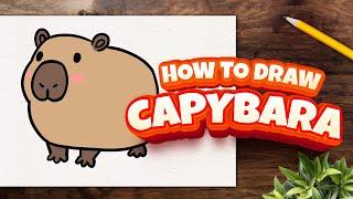 How to Draw a Cute Capybara: Step-by-Step Tutorial for Kids