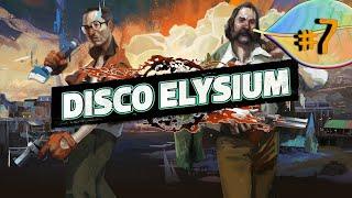 Disco Elysium ► ПРОХОЖДЕНИЕ  ► #7