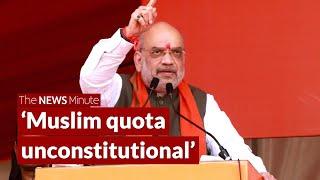 Amit Shah vows to scrap Muslim reservation in Telangana