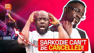 Sarkodie Can’t Be Cancelled!!!!!