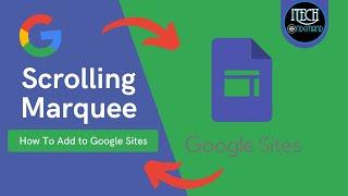 How to Add Scrolling Text in Google Sites! (Easy HTML Trick) 