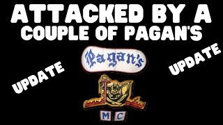 Woman said She was "Attacked by a Couple of Pagan's!"