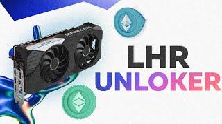 LHR Unlock GPU | Ethereum Mining Unlock | Full LHR Unlocker 2022