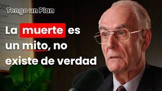 Dr. Manuel Sans Segarra: “Hay vida después de la Muerte y lo he visto”| Cómo Ser tu Máximo Potencial