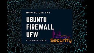 Nmap - Firewall Detection | ACK Probes | Installing Uncomplicated Firewall (UFW)