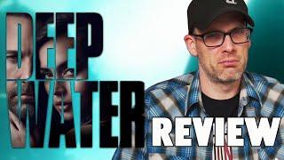 Deep Water (Hulu) - Review!