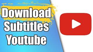 How To Download Youtube Subtitles As Text