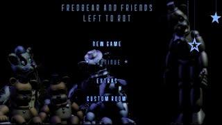 FredBear and Friends: Left to Rot | Custom Room Finale (No Commentary)