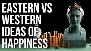 Eastern Vs Western Ideas of Happiness