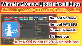 Winra1n new update  2.0v 2023 all bugs fix | Jailbreak Iphone 6 - X in 1st attempt | Winra1n 2.0 |