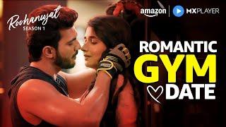 Saveer And Prisha's Romance In Gym | Arjun Bijlani, Kanika Mann | Roohaniyat | Amazon MX Player
