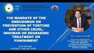 Presentation on Azerbaijani Ombudsman's mandate on NPM for the OIC Ombudsman Association