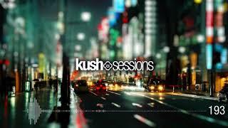 #193 KushSessions (Liquid Drum & Bass Mix)