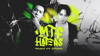 HADES x SKYLER - MTF Haters (Prod. by HungPhuc) || Video Lyrics