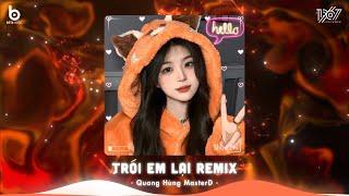 Trói Em Lại Remix (Quang Hùng MasterD)  Trói Em Vào Tim Ta Hot TikTok | Nhạc Trẻ Remix 2024