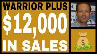 Warrior Plus Income Proof - $12,000.21 In Sales - Free Proven Strategy. #smartphonesidehustle