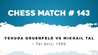 Yehuda Gruenfeld vs Mikhail Tal • Tel Aviv, 1990