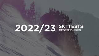 Ski Test 2022/23 Trailer