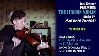 Fundraising #3 - J. S. Bach. Adagio from Sonata No. 1 in G Minor - feat. A. Tunioli's Italian Violin