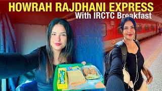 My SOLO journey in Howrah Rajdhani Express via Patna | IRCTC Food Review