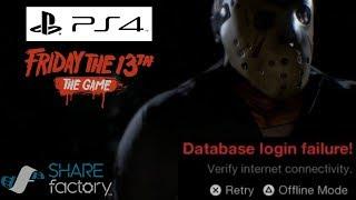 Database Login Failure issues - Friday the 13th the game PS4 - launch problems and bugs