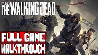 OVERKILL'S THE WALKING DEAD Gameplay Walkthrough Part 1 FULL GAME - No Commentary