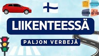 Opi lisää verbejä! Liikenteessä!