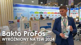 Bakto ProFos wyróżniony na TSW 2024