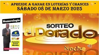 ¡PRONÓSTICOS & RESULTADOS de HOY! SORTEO DORADO NOCHE | Sábado 8 de marzo del 2025"