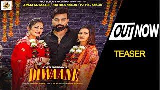 Diwaane ( Teaser ) Jyoti Norran || Latest Punjabi Teaser 2024 || New Punjabi Teaser 2024