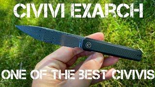 Civivi Exarch - One of the best Civivi