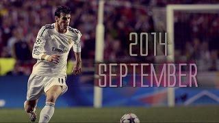 Gareth Bale | Monthly Review | September | 2014/2015 HD