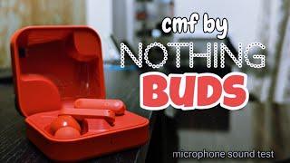 CMF by Nothing Buds - Microphone Sound Test (Hindi)