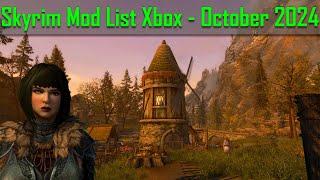 Skyrim Mod List Xbox - October 2024