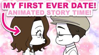 I Went on My First Ever Date at 26 Years Old!  Animated Story Time