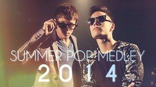 Summer Pop Medley 2014 - Sam Tsui & Kurt Hugo Schneider