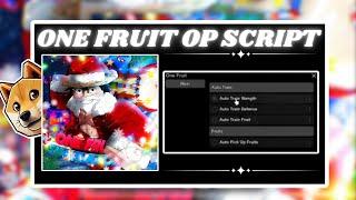 *NEW* One Fruit Script (PASTEBIN 2024) (FRUIT STEALER, AUTOFARM, GET FRUITS, KILLAURA, AUTO STATS)