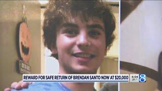 Reward for safe return of Brendan Santo now at $20,000