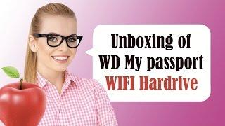 Unboxing of my passport Wifi Hard Drive for the Mac OS X, Iphone and Ipad